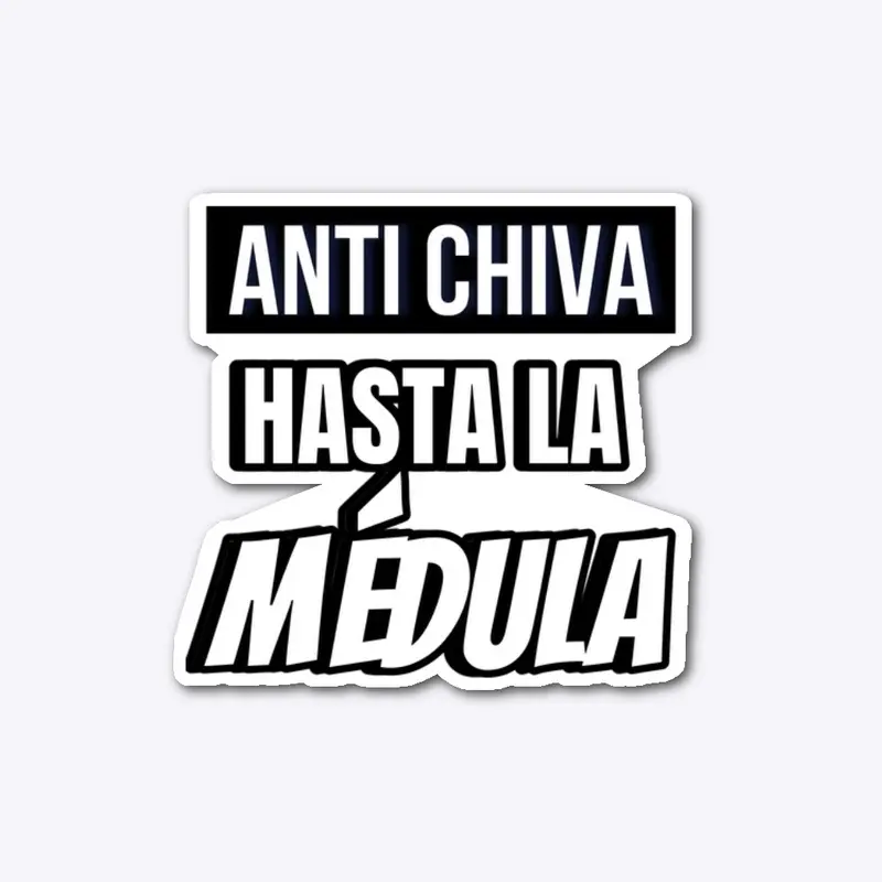 ANTI-CHIVA